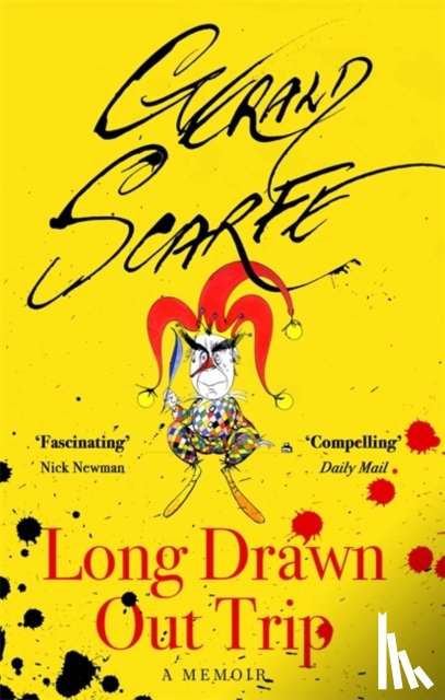 Scarfe, Gerald - Long Drawn Out Trip