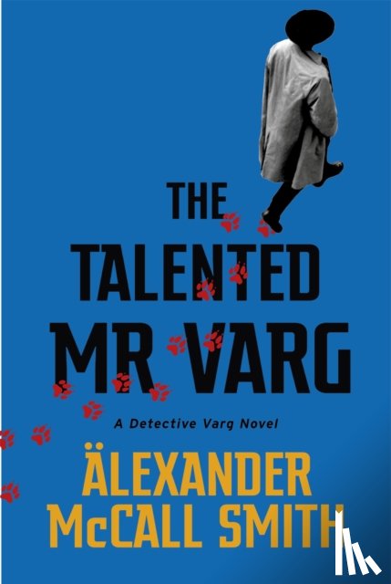 McCall Smith, Alexander - The Talented Mr Varg