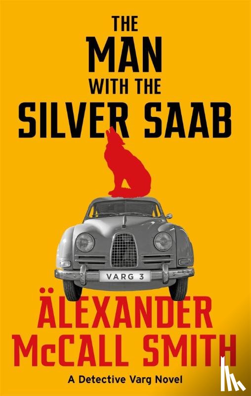 McCall Smith, Alexander - The Man with the Silver Saab