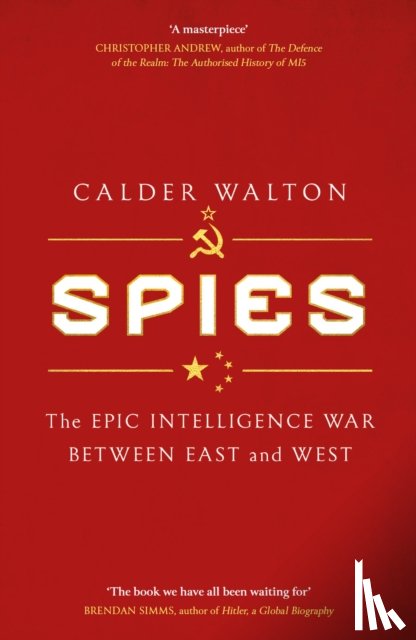Walton, Calder - Spies