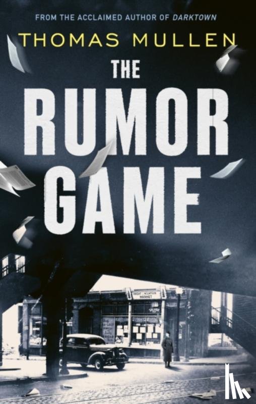 Mullen, Thomas - The Rumor Game