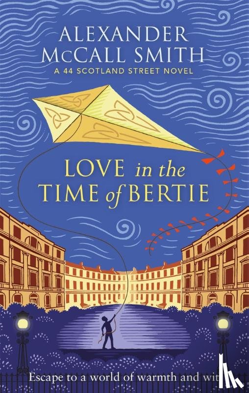 McCall Smith, Alexander - Love in the Time of Bertie