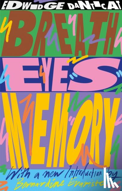 Danticat, Edwidge - Breath, Eyes, Memory (50th Anniversary Edition)