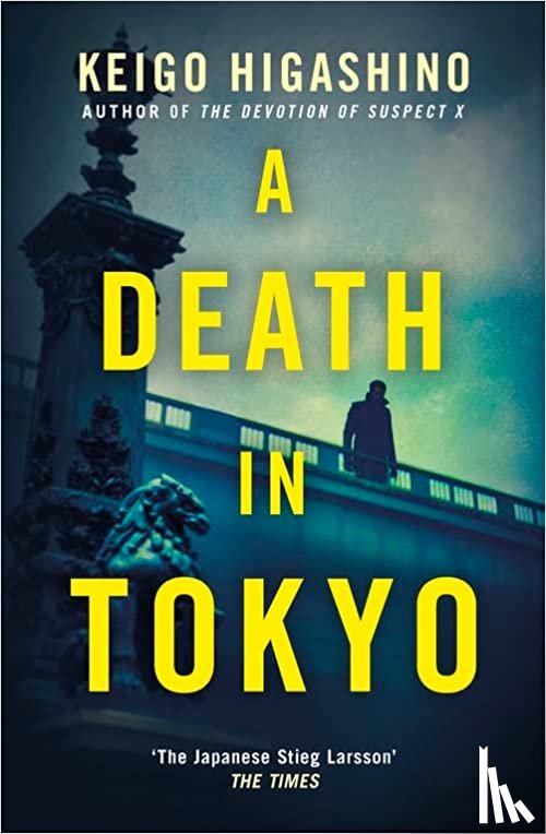 Higashino, Keigo - A Death in Tokyo