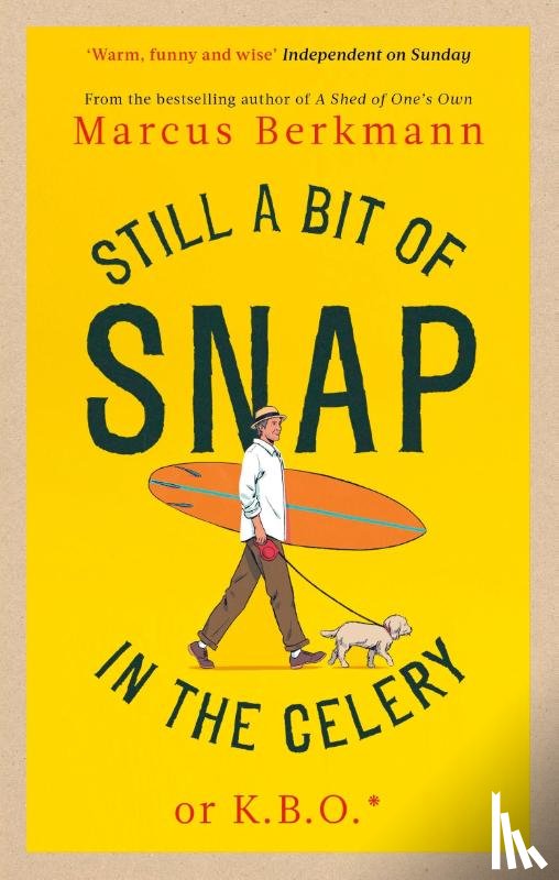 Berkmann, Marcus - Still a Bit of Snap in the Celery