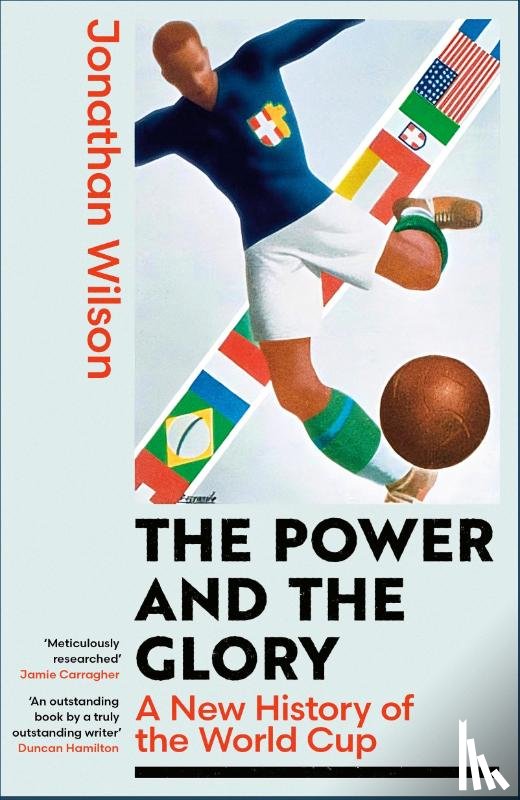 Wilson, Jonathan - The Power and the Glory