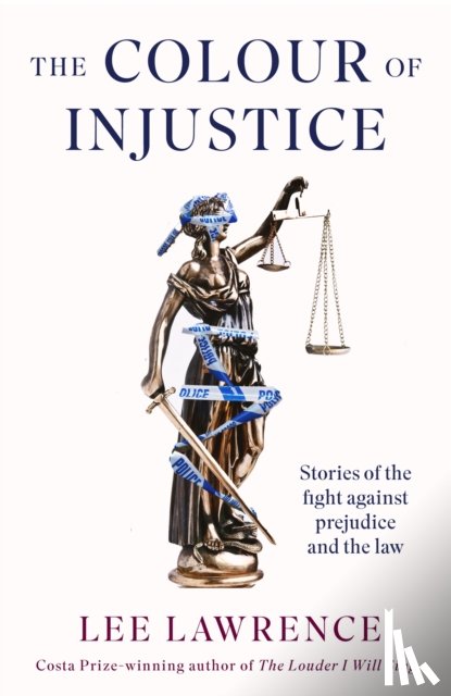 Lawrence, Lee - The Colour of Injustice