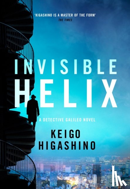 Higashino, Keigo - Invisible Helix