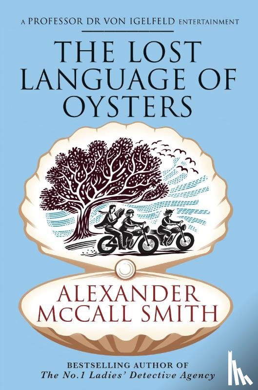 McCall Smith, Alexander - The Lost Language of Oysters