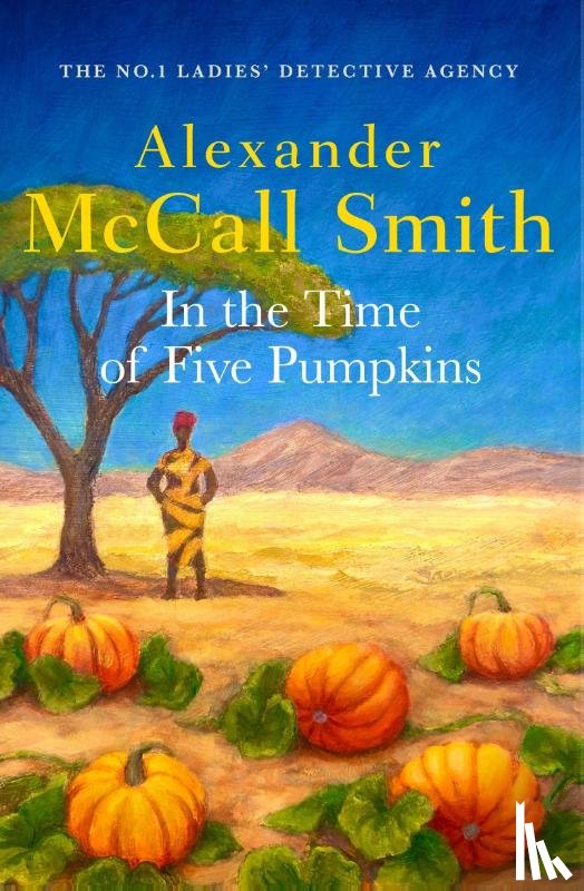 McCall Smith, Alexander - In the Time of Five Pumpkins