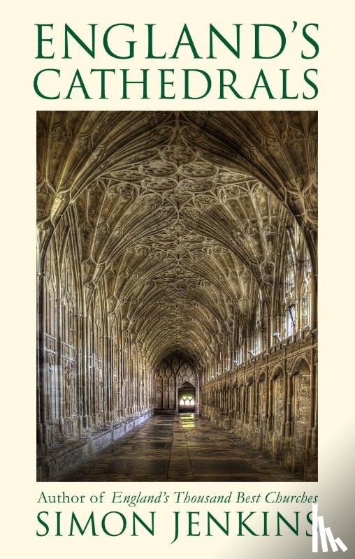Jenkins, Sir Simon - England's Cathedrals