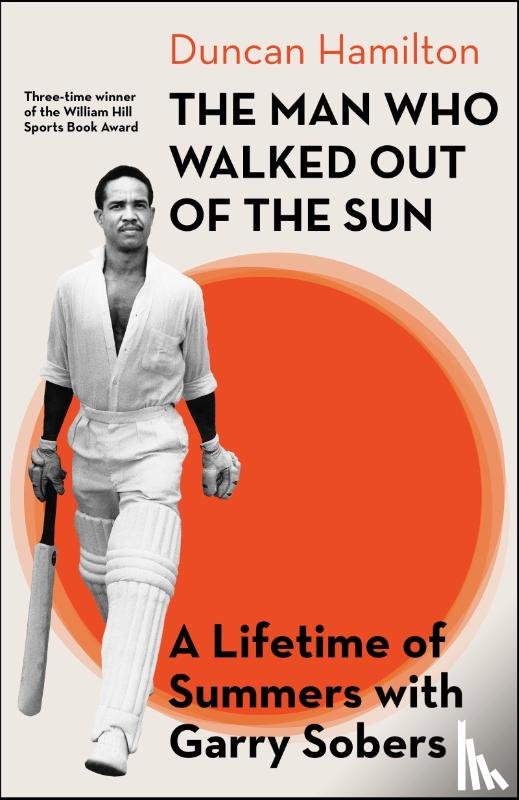 Hamilton, Duncan - The Man Who Walked Out of the Sun