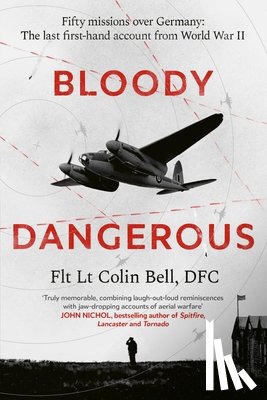 Bell, Colin - Bloody Dangerous