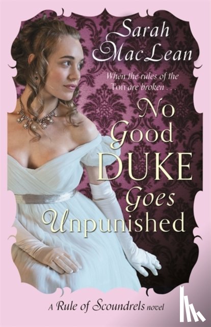 MacLean, Sarah - No Good Duke Goes Unpunished