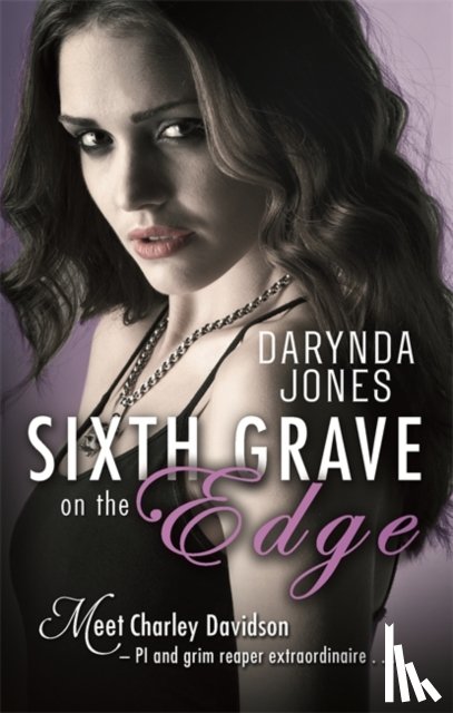 Jones, Darynda - Sixth Grave on the Edge