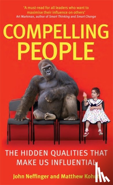 Neffinger, John, Kohut, Matthew - Compelling People
