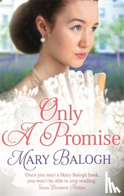 Balogh, Mary - Only a Promise