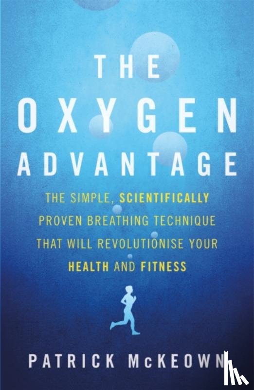 McKeown, Patrick - The Oxygen Advantage