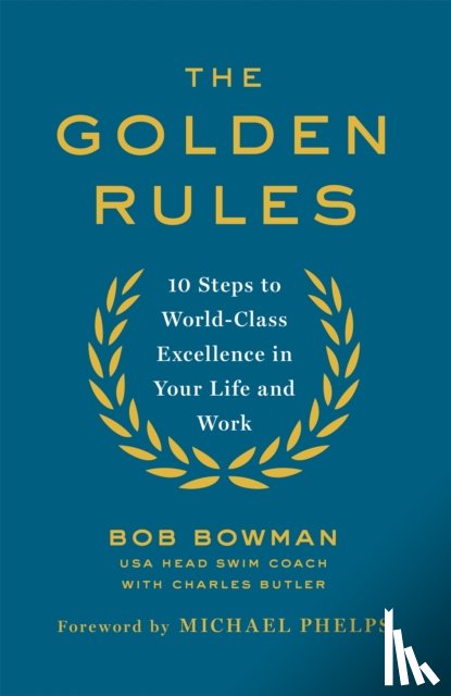 Bowman, Bob - The Golden Rules