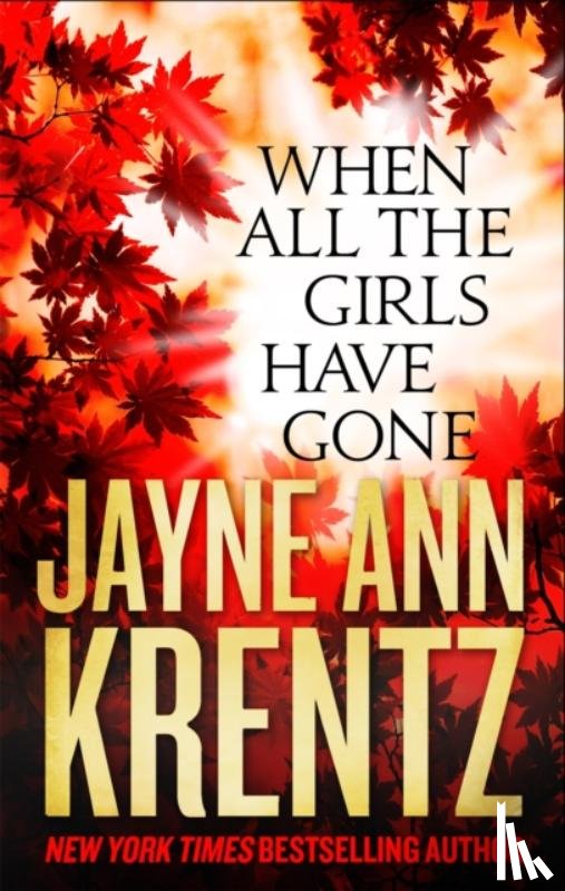 Krentz, Jayne Ann - When All the Girls Have Gone