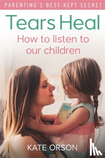 Orson, Kate - Tears Heal