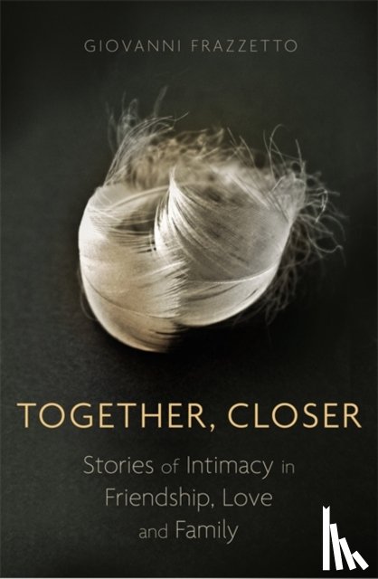 Frazzetto, Giovanni - Together, Closer