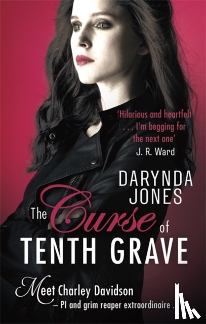 Jones, Darynda - The Curse of Tenth Grave