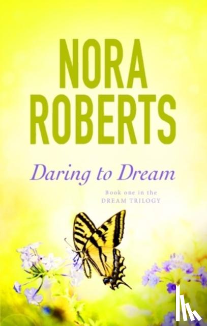 Roberts, Nora - Daring To Dream