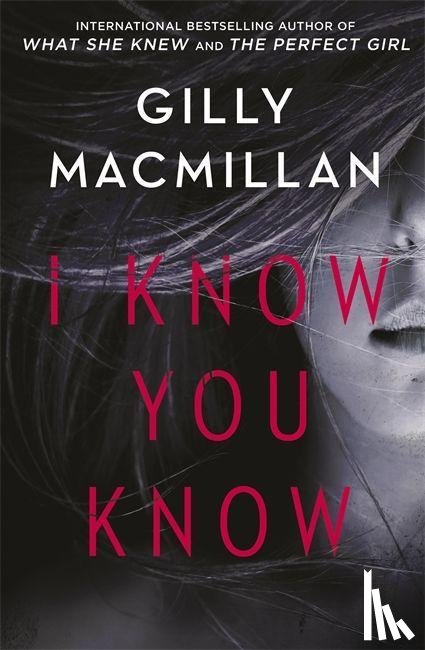 Macmillan, Gilly - I Know You Know