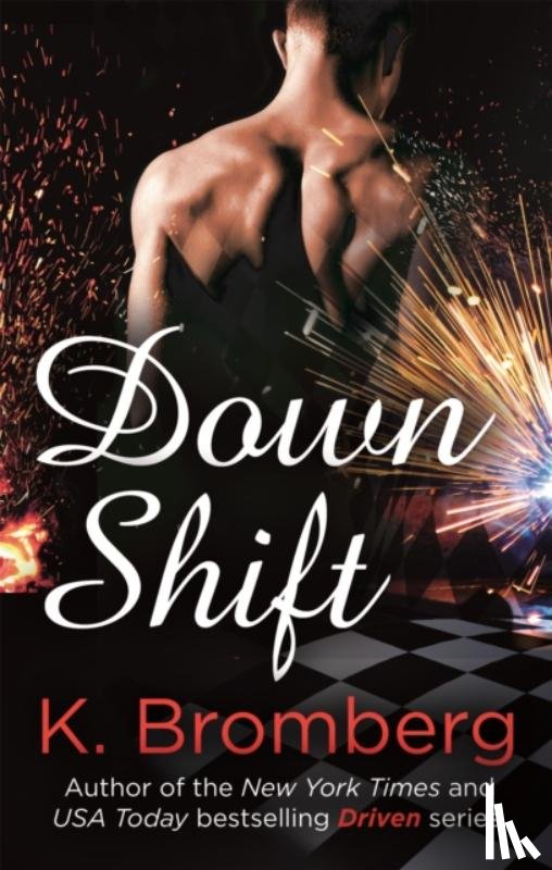 Bromberg, K. - Down Shift