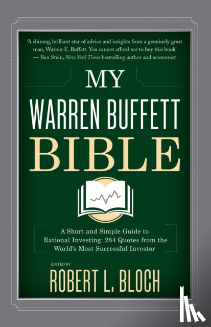 Bloch, Robert L. - My Warren Buffett Bible