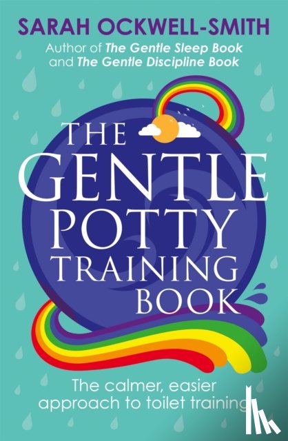 Ockwell-Smith, Sarah - The Gentle Potty Training Book