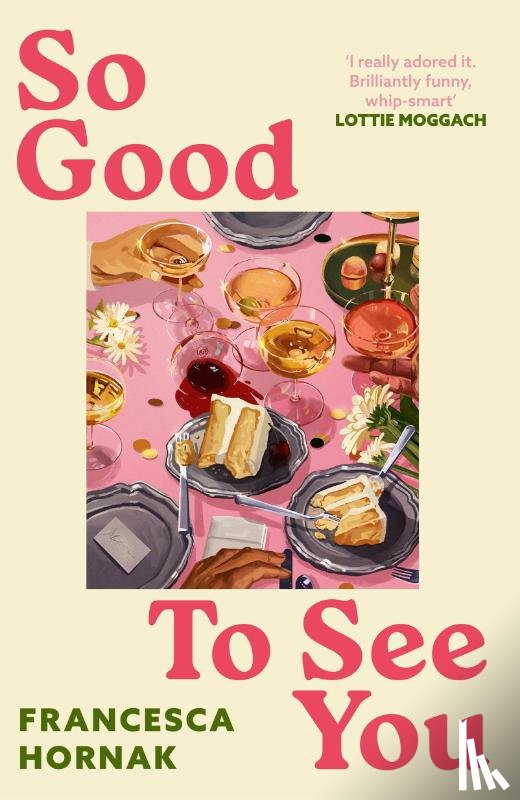 Hornak, Francesca - So Good to See You