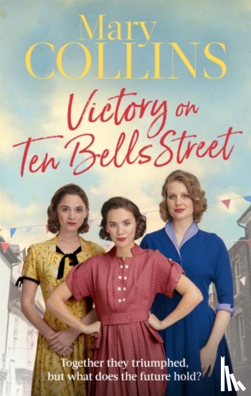 Collins, Mary - Victory on Ten Bells Street