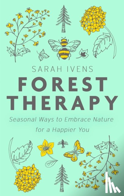 Ivens, Sarah - Forest Therapy
