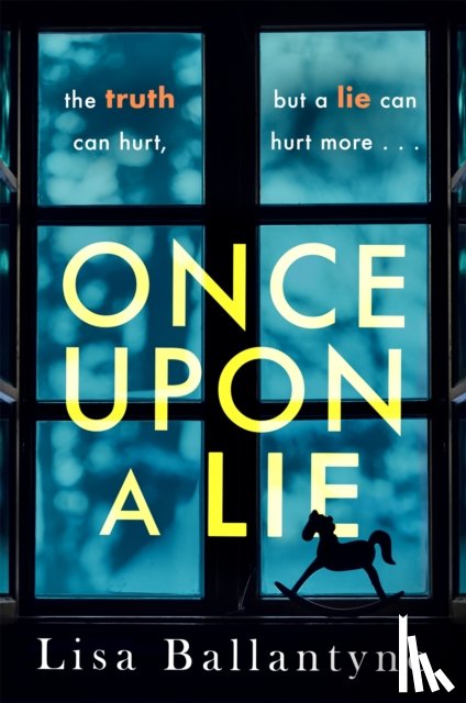 Ballantyne, Lisa - Once Upon a Lie