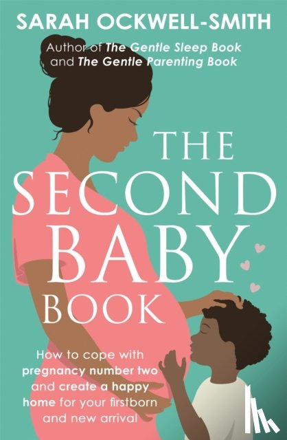 Ockwell-Smith, Sarah - The Second Baby Book