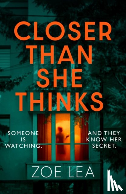 Lea, Zoe - Closer Than She Thinks