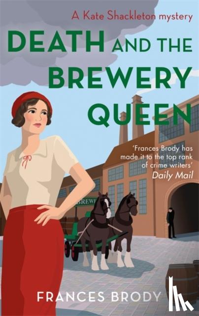 Brody, Frances - Death and the Brewery Queen