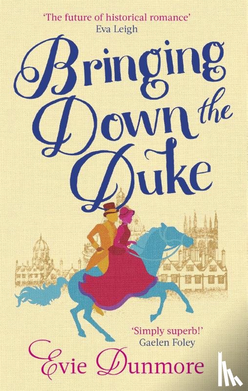 Dunmore, Evie - Bringing Down the Duke