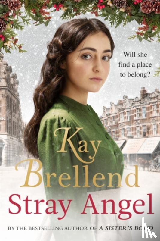 Brellend, Kay - Stray Angel: an absolutely heart-rending Christmas saga