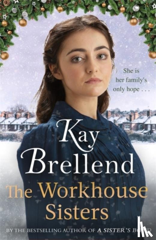 Brellend, Kay - The Workhouse Sisters
