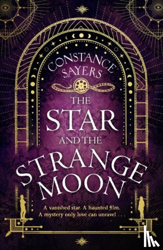Sayers, Constance - The Star and the Strange Moon