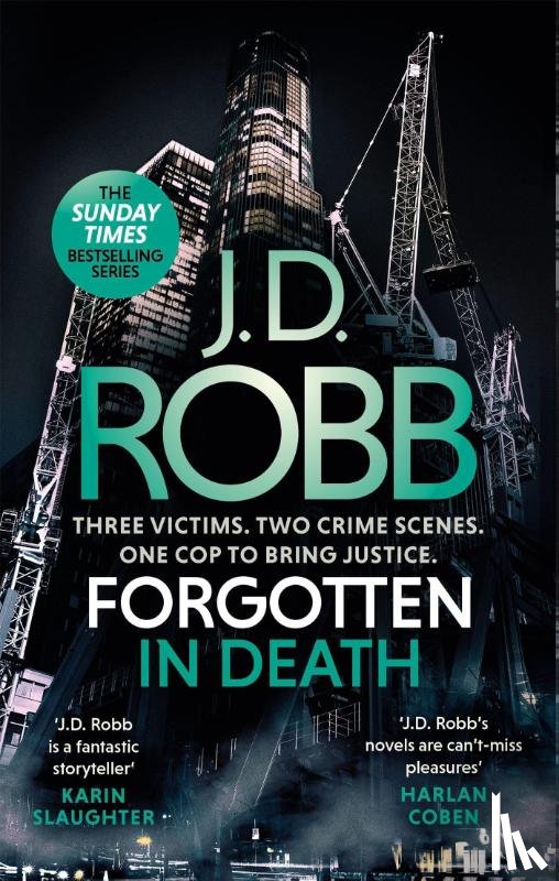 Robb, J. D. - Forgotten In Death: An Eve Dallas thriller (In Death 53)