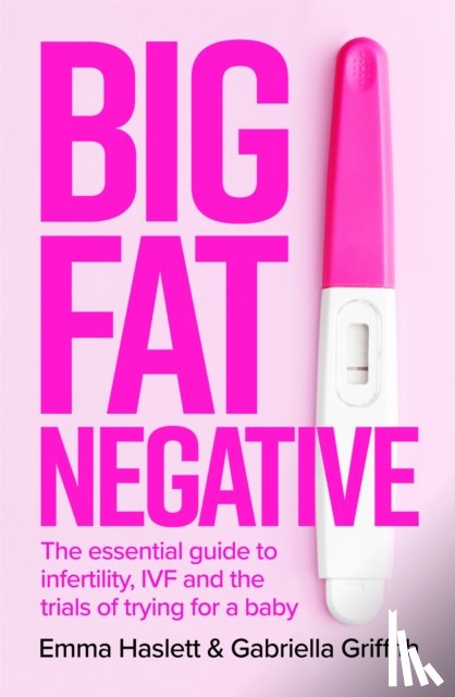Haslett, Emma, Griffith, Gabby - Big Fat Negative