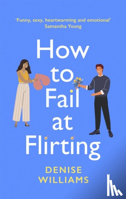 Williams, Denise - How to Fail at Flirting