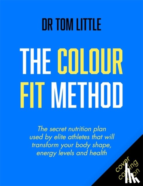 Little, Dr Tom - The Colour-Fit Method