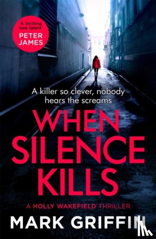 Griffin, Mark - When Silence Kills