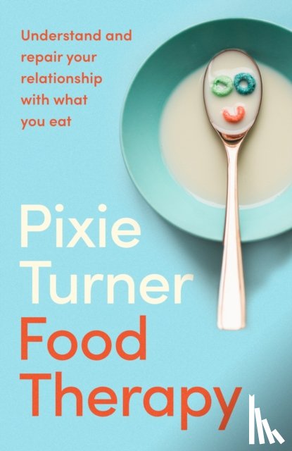 Turner, Pixie - Food Therapy
