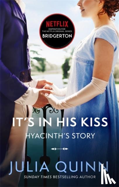 Quinn, Julia - Bridgerton: It's In His Kiss (Bridgertons Book 7)